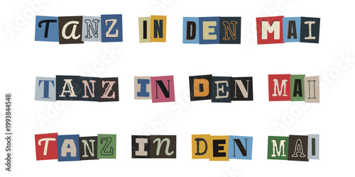 Tanz in den Mai Schriftzug im Erpresserbrief Stil, Retro Collage Design fuer Fruehlingsfest