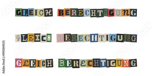 Gleichberechtigung Schriftzug im Erpresserbrief Stil, Diversitaet und Inklusion am Arbeitsplatz