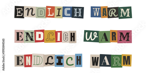 Endlich warm Schriftzug im bunten Retro Collage Stil für Frühlingsanfang und Heizperiode