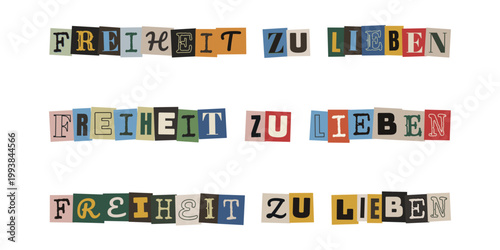 Freiheit zu lieben Schriftzug im Collagen-Stil für LGBTQ Pride und Menschenrechte