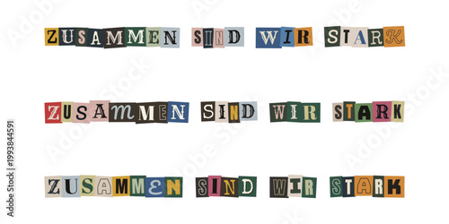 Zusammen sind wir stark Schriftzug im Collagenstil für soziale Projekte und Nachbarschaftshilfe