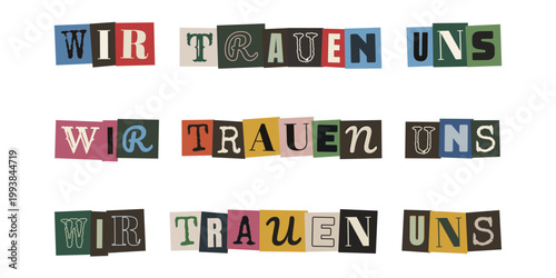 Wir trauen uns Schriftzug im Collagenstil für alternative Hochzeiten und Einladungen