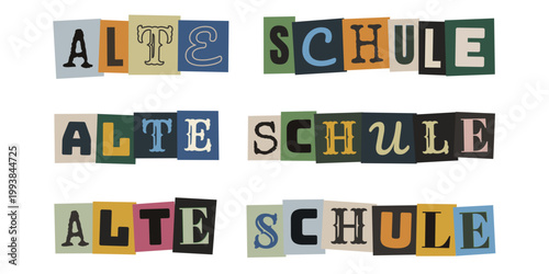Alte Schule Schriftzug im Retro Collage Stil aus bunten Zeitungsausschnitten für Nostalgie Design