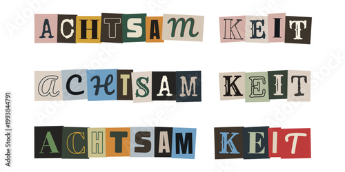 Achtsamkeit Schriftzug im Collagen Stil für kreative Therapie und Journaling