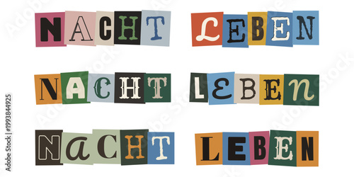 Nachtleben Schriftzug im Erpresserbrief Stil, Retro Party Design fuer Club Flyer und Events