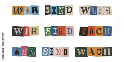 Collage-Schriftzug Wir sind wach für politischen Aktivismus, soziale Bewegungen und Wachsamkeit