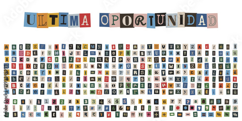 Letras de periodico recortadas para collage con mensaje de ultima oportunidad y numeros