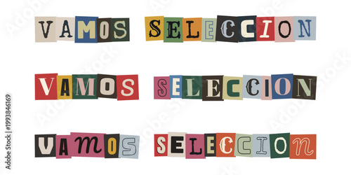 Frase vamos seleccion en estilo nota de rescate anonima para apoyo deportivo