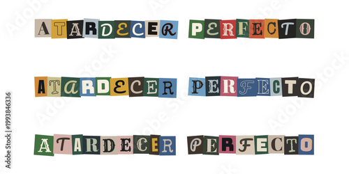 Texto Atardecer Perfecto con letras recortadas estilo nota de rescate para collage y fanzines