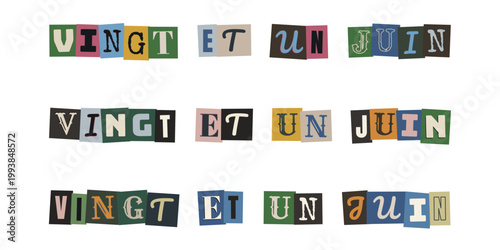 Vingt et un juin texte style lettre de rancon collage papier colore fete de la musique