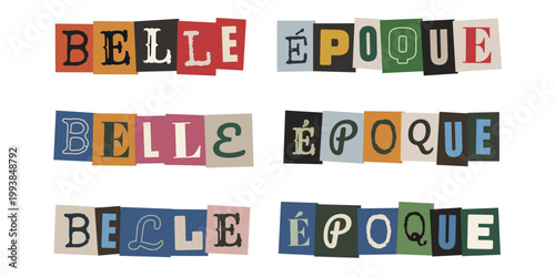 Texte Belle Epoque style lettre de rancon collage vintage retro