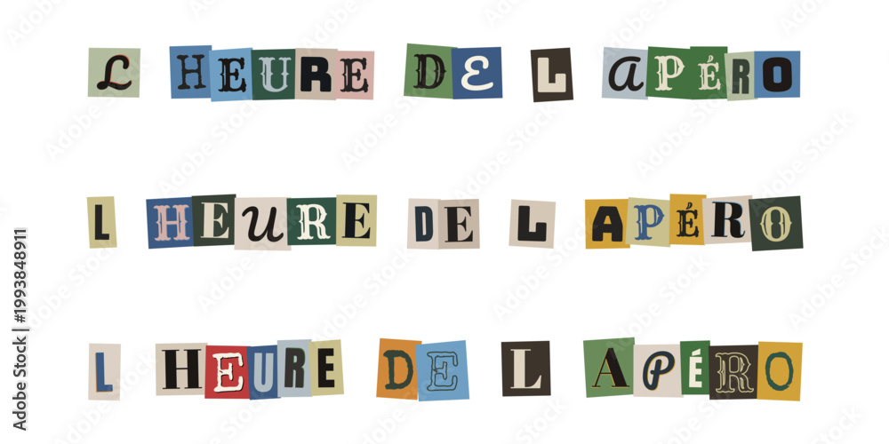 Fototapeta premium L'heure de l'apéro écrit en lettres découpées style collage vintage pour décoration de bar