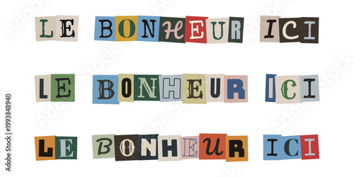 Message positif Le bonheur ici en lettres découpées style collage pour journal créatif