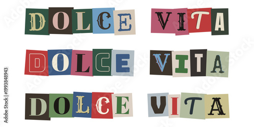 Composition de lettres découpées style lettre de rançon Dolce Vita pour design vintage