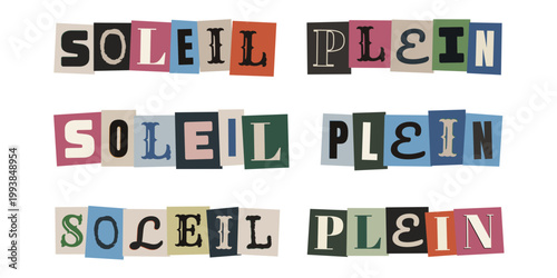 Texte Soleil Plein style lettre de rancon collage vintage retro