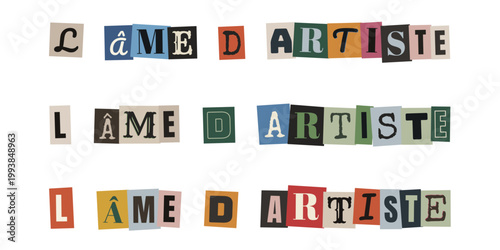 Citation l'âme d'artiste en typographie collage style lettre de rançon pour scrapbooking