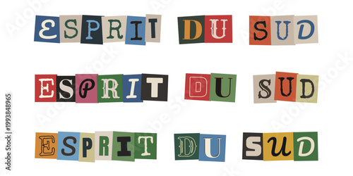Texte Esprit du Sud style lettre anonyme decoupee pour collage creatif