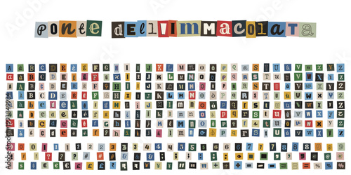 Alfabeto stile lettera anonima con scritta ponte dell'immacolata, caratteri ritagliati da giornale