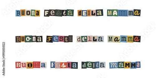 Scritta Buona Festa della Mamma con lettere ritagliate da riviste in stile collage e anonimo