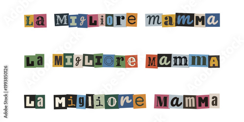 Messaggio creativo La Migliore Mamma con lettere ritagliate stile collage per auguri originali