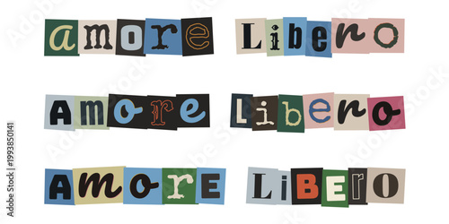 Scritta Amore Libero in stile collage di giornale per diritti LGBTQIA e inclusività