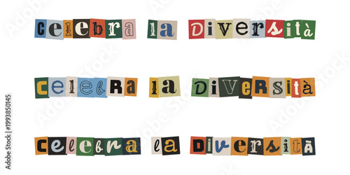 Celebra la diversità scritta con lettere ritagliate stile collage per inclusione sociale