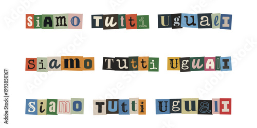 Siamo tutti uguali scritta stile collage ritaglio giornale per inclusività e diritti umani