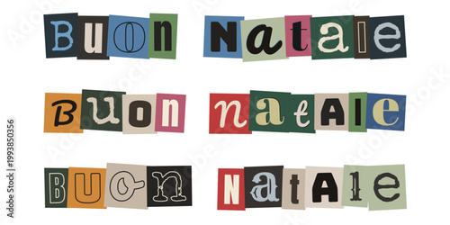 Scritta Buon Natale stile lettera anonima ritagli di giornale colorati collage creativo per auguri