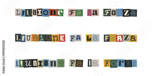 Tre varianti della frase L'unione fa la forza con lettere ritagliate per attivismo e solidarietà