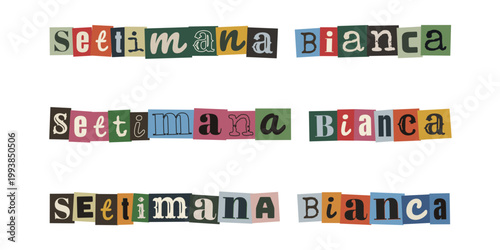 Settimana Bianca scritta con lettere ritagliate stile collage vintage per vacanze sulla neve