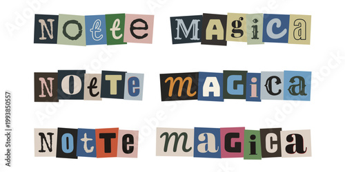 Scritta Notte Magica stile collage punk per inviti a feste ed eventi misteriosi