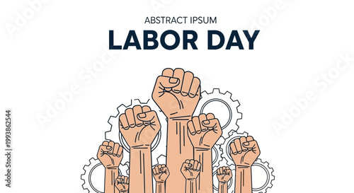 Illustrated poster commemorating International Workers’ Day (Labor Day) featuring raised clenched fists symbolizing strength and unity, set against a clean white background with simple line