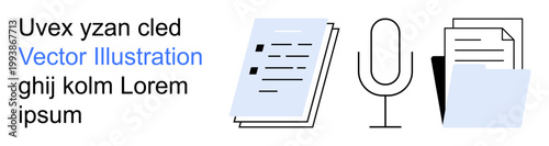 Audio technology, podcast creation, digital communication, content organization, file management, documentation. Microphone, documents and text displayed. Podcasting and digital communication