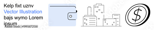 Finance, savings, real estate, urban planning, money management, economy. Wallet graphic, cityscape and a dollar sign icon. Finance and savings concepts for planning and investments
