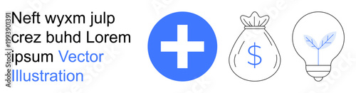 Financial planning, innovation strategy, creative solutions, economics, investment concepts, sustainability. A blue plus sign, a money bag with a dollar symbol, and a lightbulb with a plant