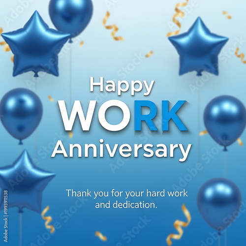 Happy Work Anniversary with Blue Balloons and Confetti