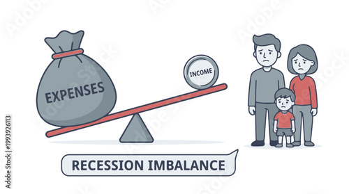 Recession Imbalance with High Expenses and Low Income Affecting Family