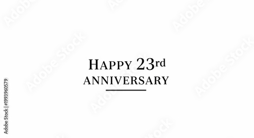 Happy 23rd wedding anniversary celebration.