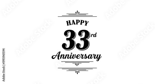 Happy 33rd Anniversary elegant black and white vintage typography design with decorative borders on a clean background.