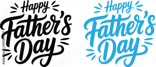 Two stylish calligraphic Happy Fathers Day greetings showcased with flourishes in both bold black and light blue