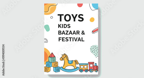 Colorful poster for a toys kids bazaar and festival featuring playful illustrations of building blocks, a rocking horse, and a toy train.