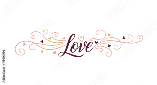 Elegant script text 'Love' adorned with swirling decorative elements and small hearts, symbolizing affection and romance.