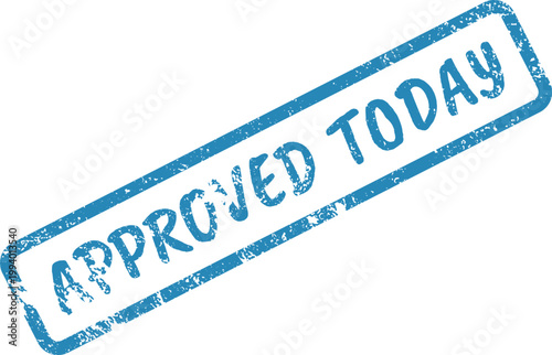 Grungy blue rubber stamp displaying the phrase APPROVED TODAY on a clean white background, signifying official endorsement