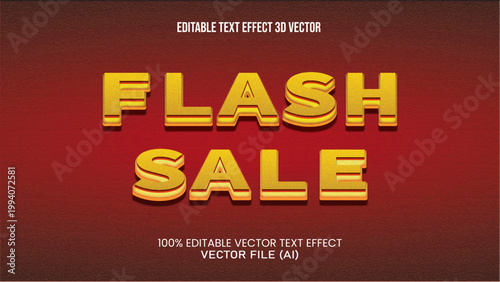 '' FLASH SALE '' TEXT EFFECT 3D VECTOR FOR ALL YOUR NEEDS