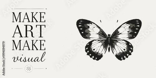 A butterfly illustration alongside the words make art in a graphic design