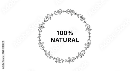 Delicate circular floral wreath made of fine black line art enclosing the words 100% natural for eco-friendly and organic branding.