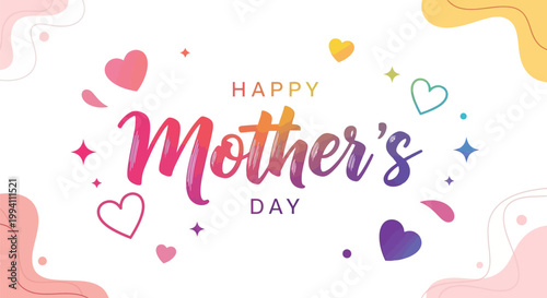 Happy mothers day greeting card design with colorful gradient typography and decorative hearts and abstract shapes