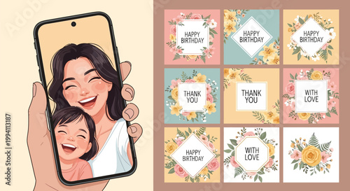 Hand holding a smartphone with a photo of a happy mother and daughter on the screen, next to a set of floral greeting card templates with text