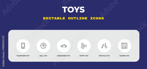 outline toys icons set - telephone toy, ball toy, submarine toy. editable vector for web and mobile ui