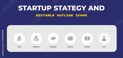 outline startup stategy and icons set - care, pedestal, balance. editable vector for web and mobile ui